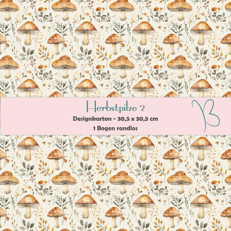 Herbstpilze 2 - Designkarton - 30,5 x 30,5 cm - randlos - 1 Bogen Herbstpilze 2 - Designkarton - 30,5 x 30,5 cm - randlos - 1 Bogen
