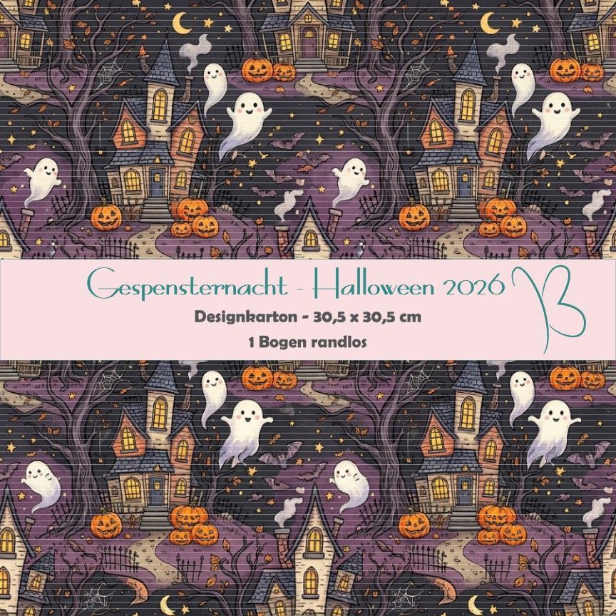Gespensternacht - Halloween 2026 - Designkarton - 30,5 x 30,5 cm - randlos - 1 Bogen Gespensternacht - Halloween 2026 - Designkarton - 30,5 x 30,5 cm - randlos - 1 Bogen