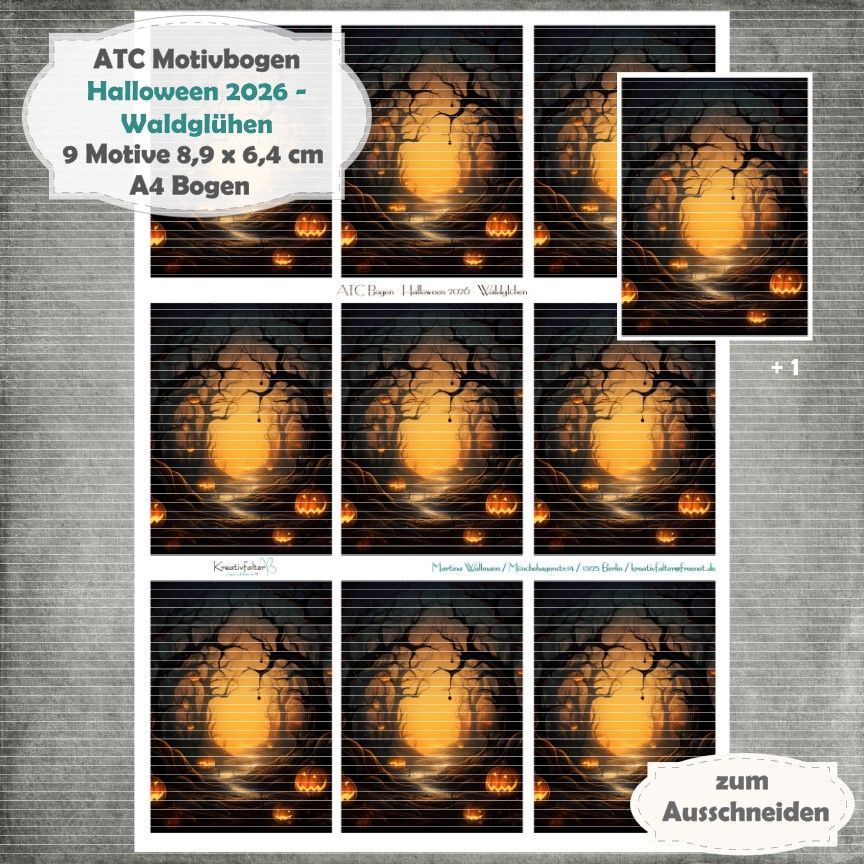 Halloween 2026 - Waldglühen - ATC Motivbogen - A4 Hochformat - 1 Seite mit 9 Motiven Halloween 2026 - Waldglühen - ATC Motivbogen - A4 Hochformat - 1 Seite mit 9 Motiven