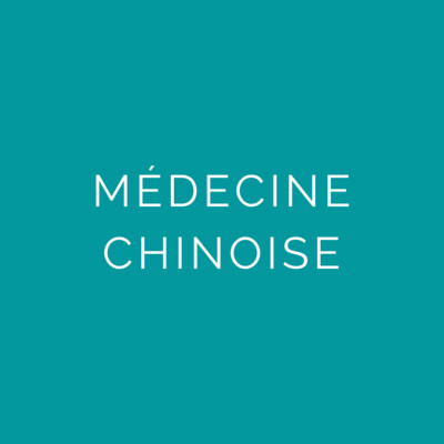Médecine Chinoise