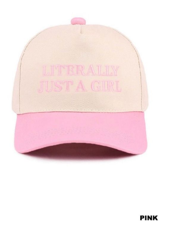 Pink Literally Just A Girl Hat Pink Literally Just A Girl Hat
