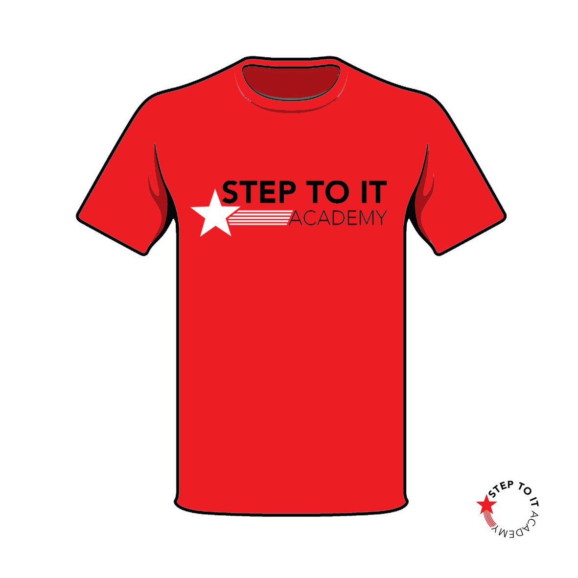 Step to it T-Shirt Step to it T-Shirt