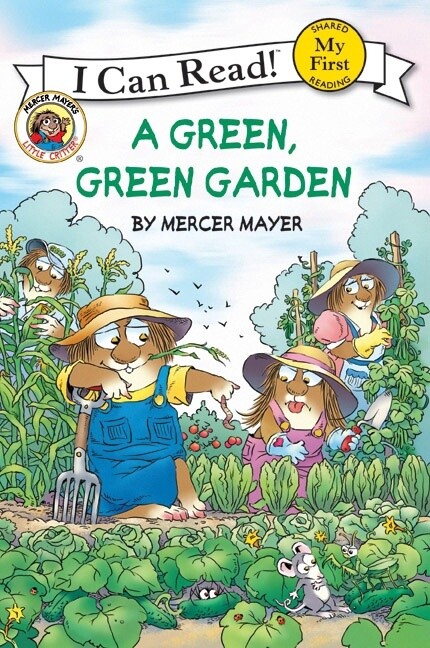 Little Critter A Green, Green Garden