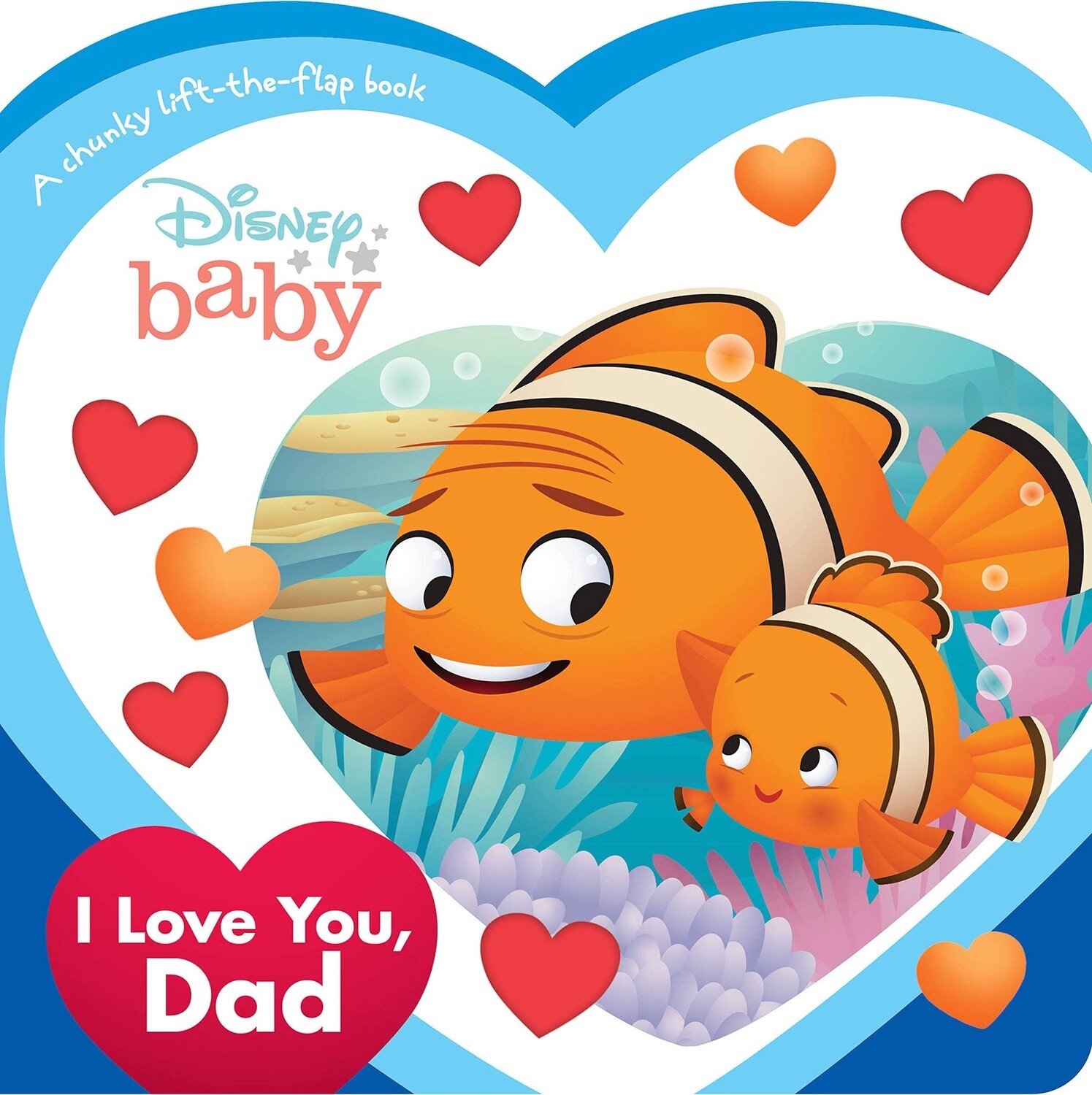 Hachette Disney Baby I Love You, Dad