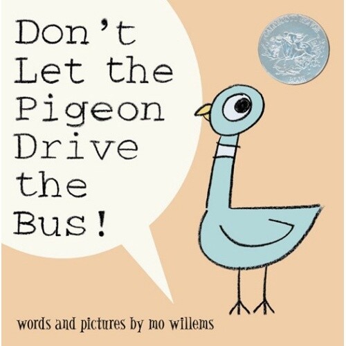 Mo Willems Don't Let the Pigeon Drive the Bus!
