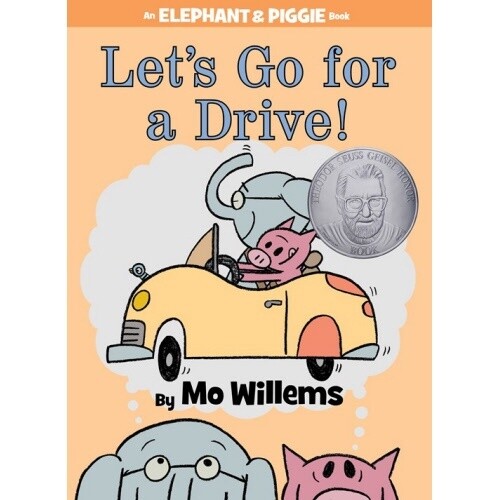 Mo Willems Let&#39;s Go for a Drive! (Elephant &amp; Piggie)
