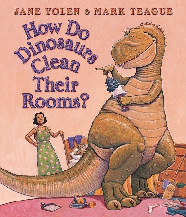 How Do Dinosaurs Clean Their Rooms? (Board Book)