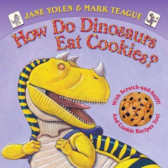 How Do Dinosaurs Eat Cookies? (Board Book)