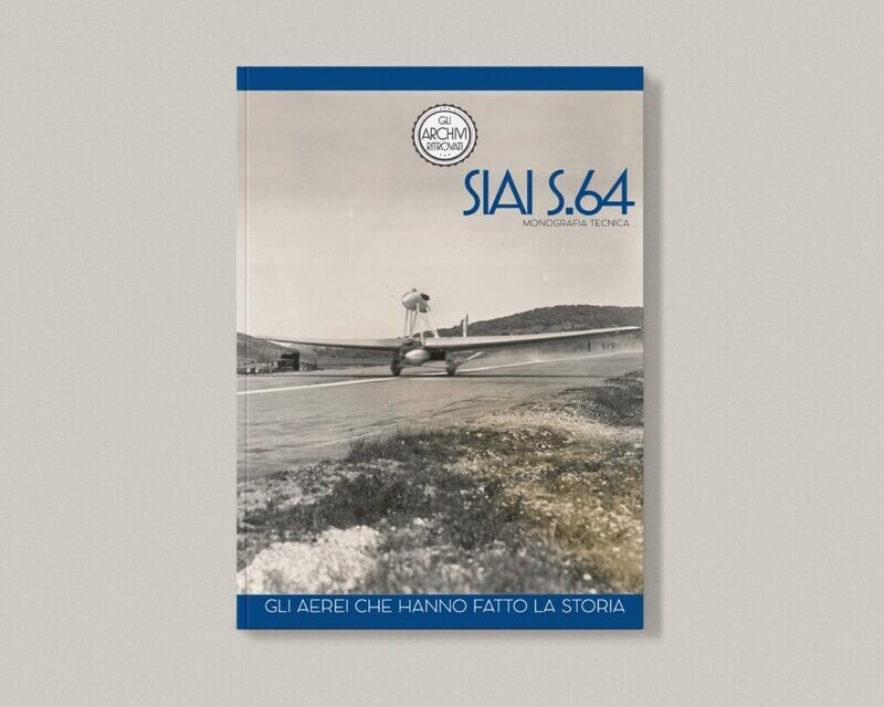 Gli aerei che hanno fatto la storia - SIAI S.64