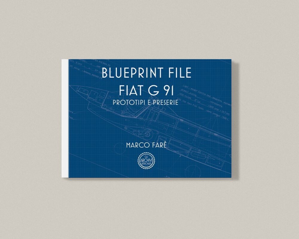Blueprint file Il FIAT G91 - prototipi e preserie