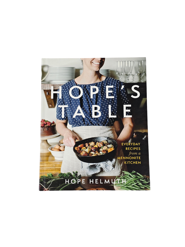 Hope&#39;s Table Cookbook