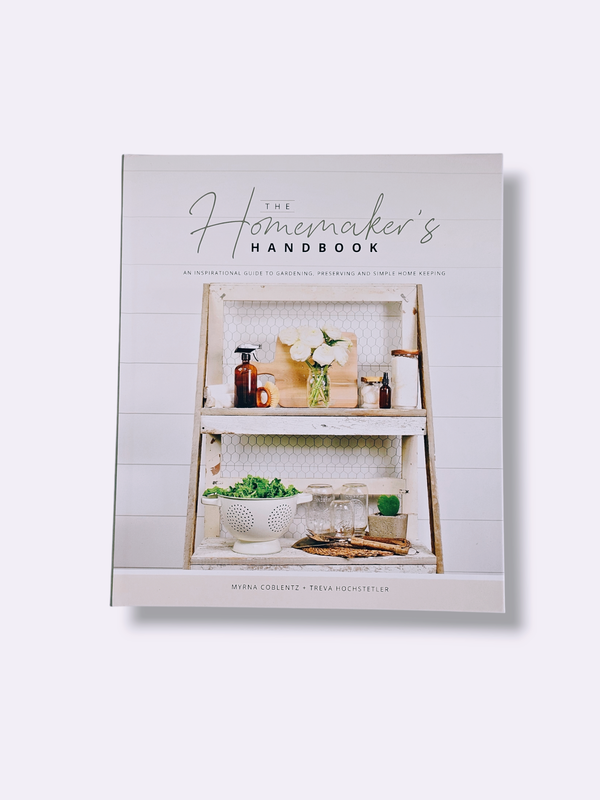The Homemaker&#39;s Handbook