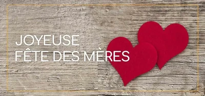 Fêtes des mères/ grands-mères