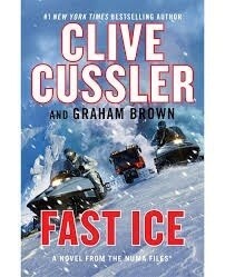 Fast Ice (Numa Files #18) by Clive Cussler &amp; Graham Browne