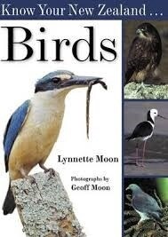 Know Your New Zealand Birds by Lynette Moon