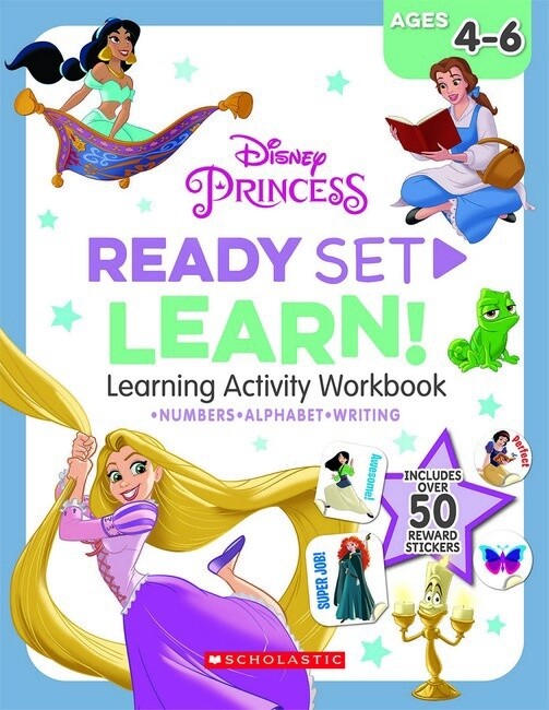 Disney Princess: Ready Set Learn! Learning Activity Workbook (Ages 4 - 6 Years)