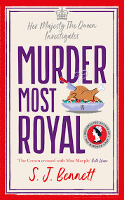 Murder Most Royal by SJ Bennett