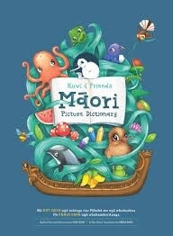 Kuwi and Friends&#39; Maori Picture Dictionary