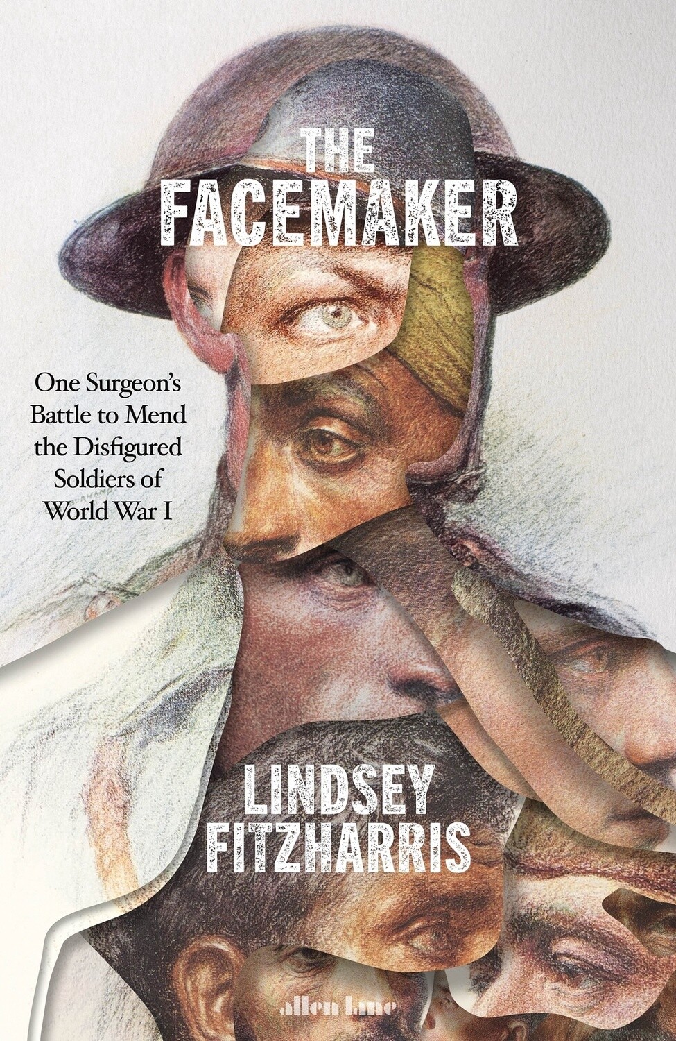 The Facemaker by Lindsey Fitzharris, Format: Hardback