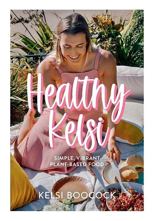 Healthy Kelsi by Kelsi Boocock