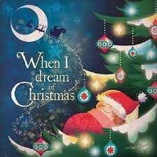When I Dream of Christmas
