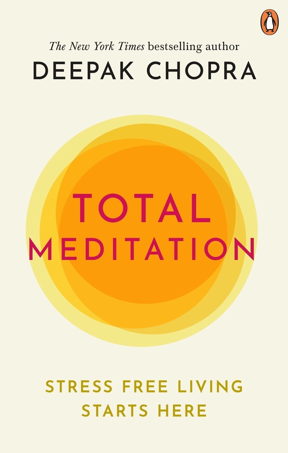 Total Meditation by Deepak Chopra