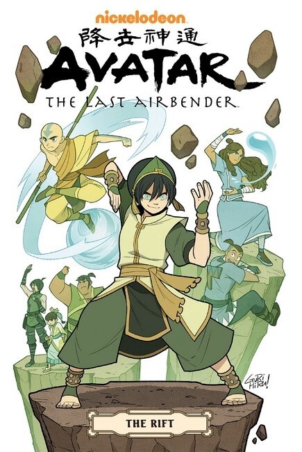 Avatar The Last Airbender: The Rift (Nickelodeon: Graphic Novel) by Gene Luen Yang
