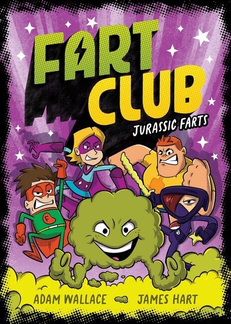Jurassic Farts (Fart Club #2) by Adam Wallace