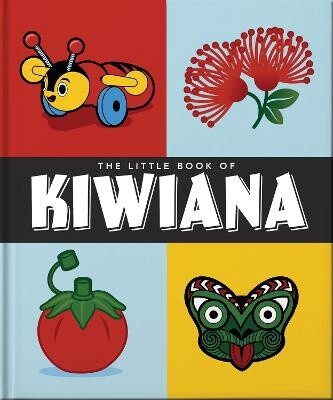 Little Book of Kiwiana by Orange Hippo!