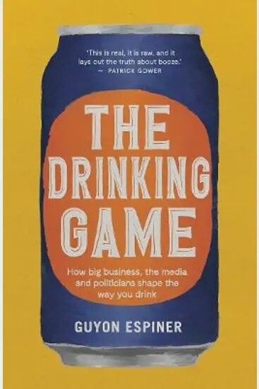 Drinking Game by Guyon Espiner