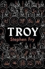 Troy by Stephen Fry, Format: Hardback