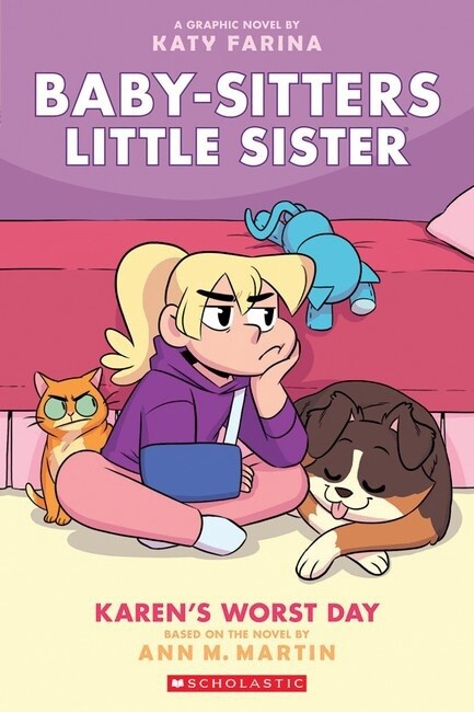 Baby-Sitters Club Little Sister Graphic Novel #3 - Karen&#39;s Worst Day by Ann Martin
