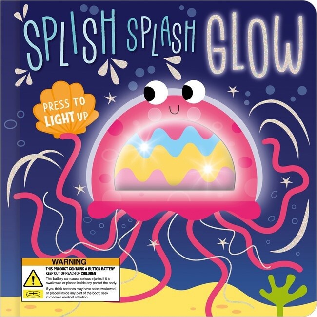 Splish Splash Glow: Light up by Cara Jenkins