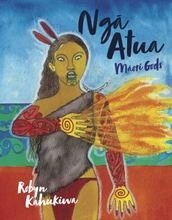 Nga Atua - Maori Gods by Robyn Kahukiwa