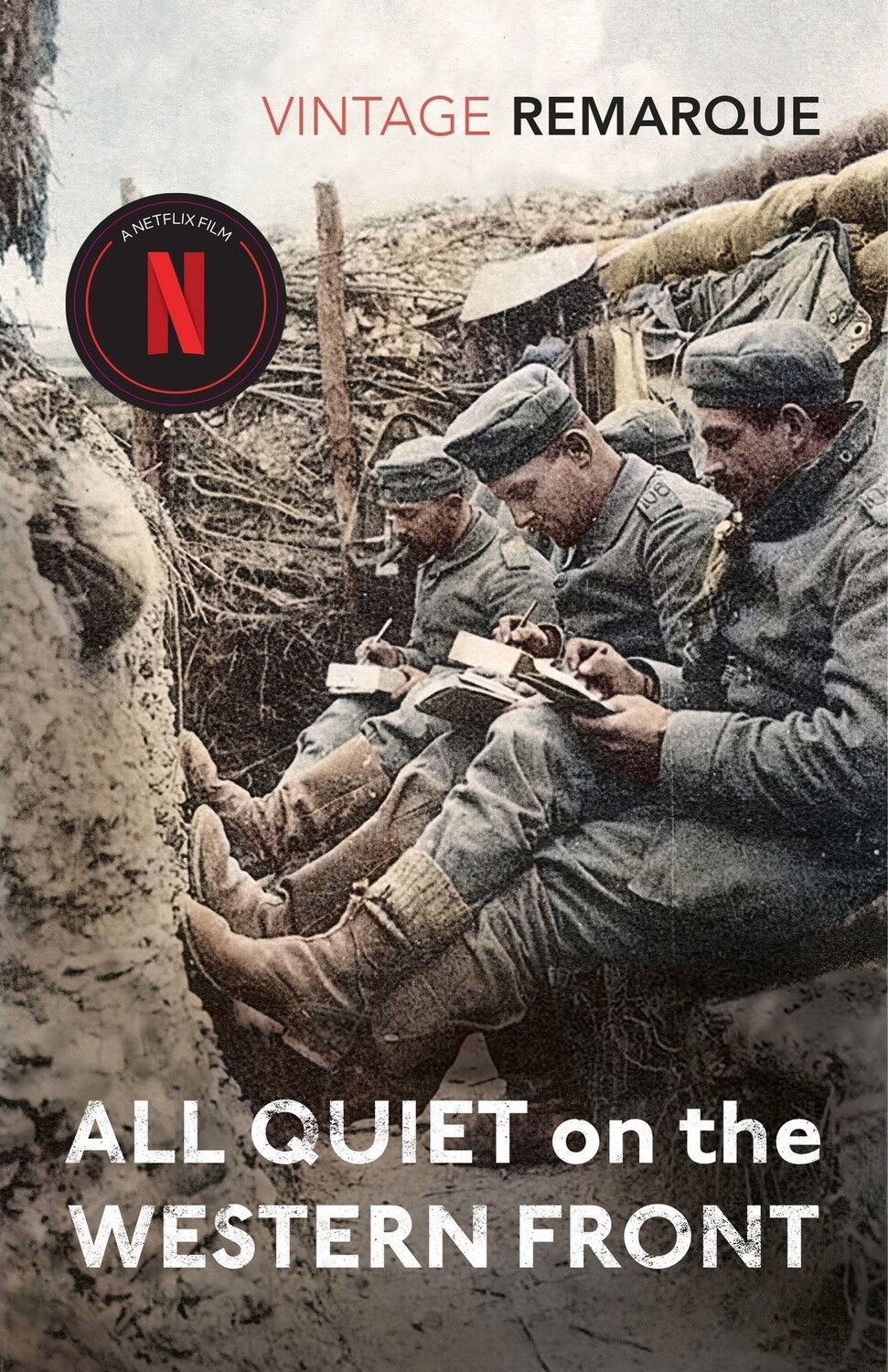 All Quiet on the Western Front by Erich Maria Remarque (Vintage Classic)