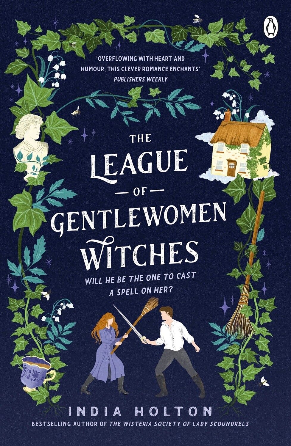 The League of Gentlewomen Witches Dangerous Damsels Series Book 2 by India Holton