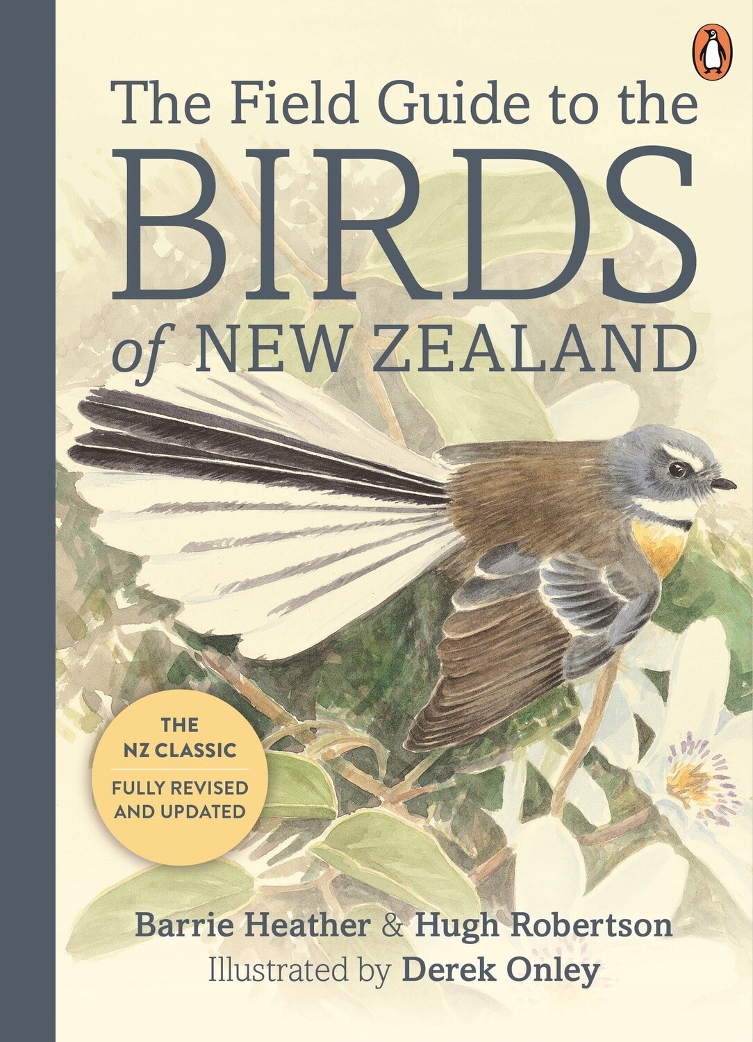 Field Guide to the Birds of New Zealand by Barrie &amp; Hugh Robertson Heather