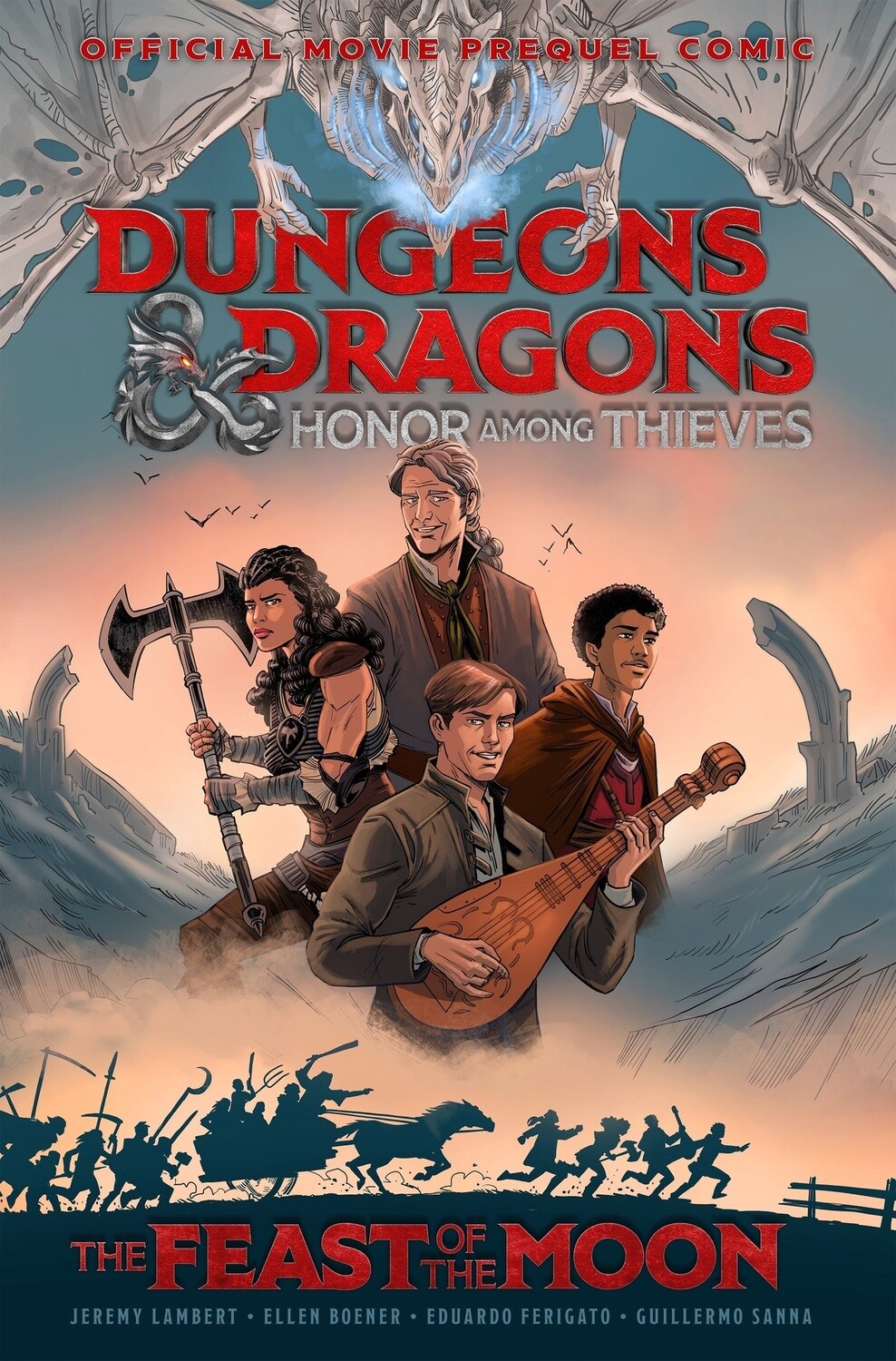 Dungeons &amp; Dragons: Honor Among Thieves - The Feast of the Moon by Jeremy Lambert and Ellen Boener