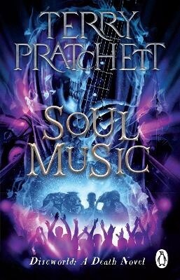 Soul Music by Terry Pratchett