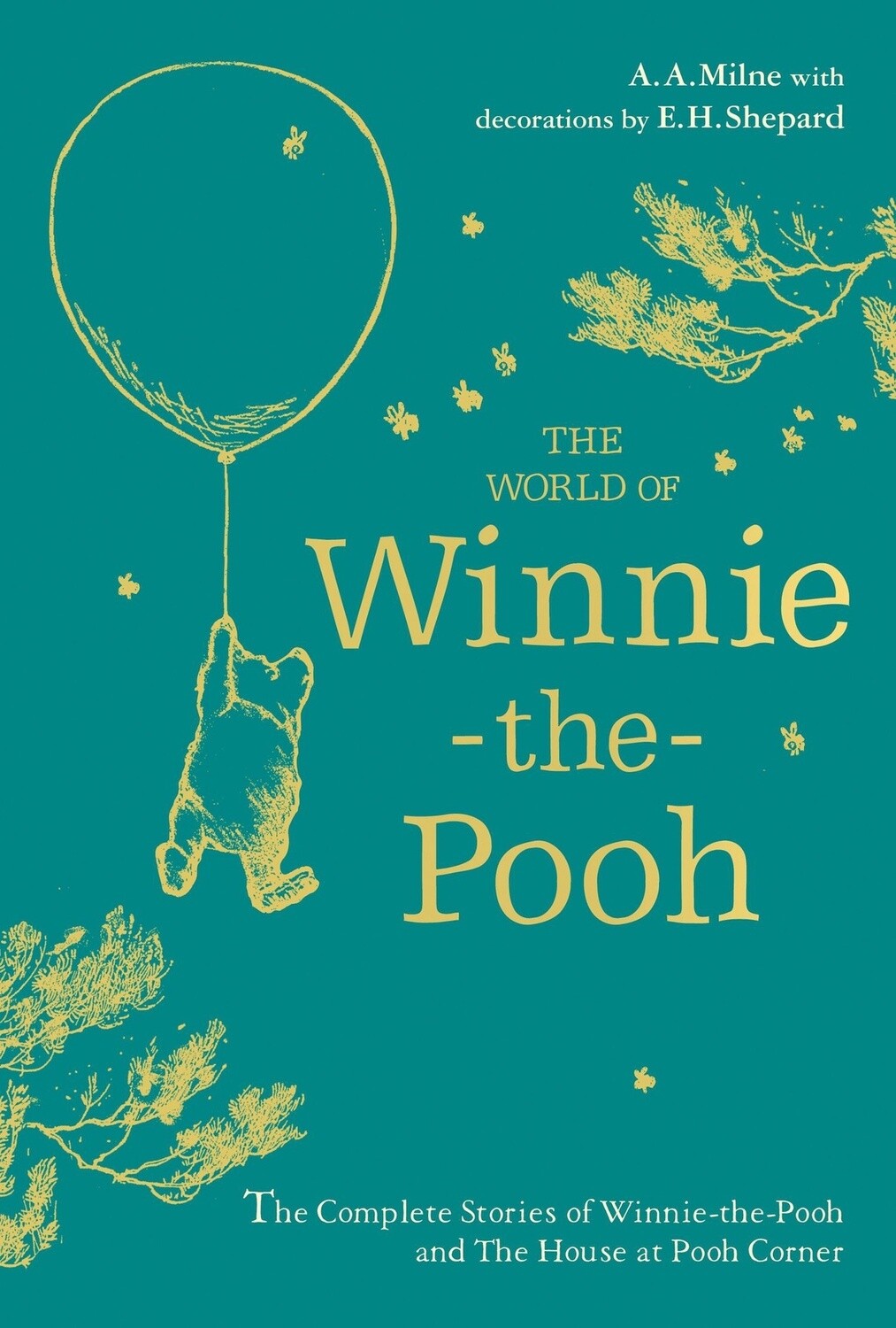 The World of Winnie-the-Pooh by A.A. Milne