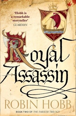 Royal Assassin by Robin Hobb (Farseer Trilogy Book 2)