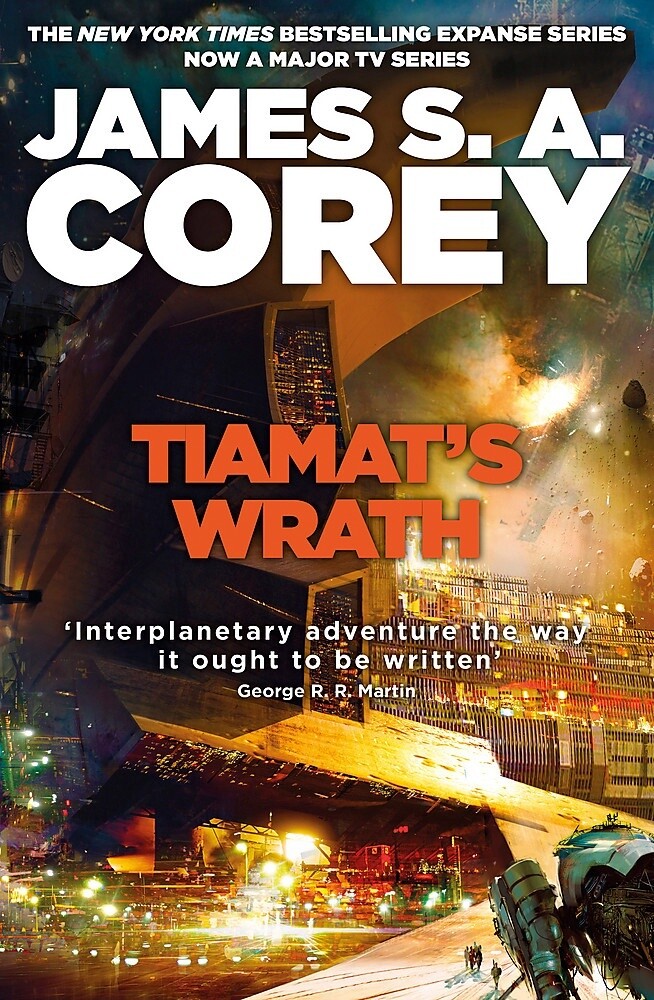 Tiamat&#39;s Wrath by James S.A. Corey (Expanse Bk 8), Format: Paperback