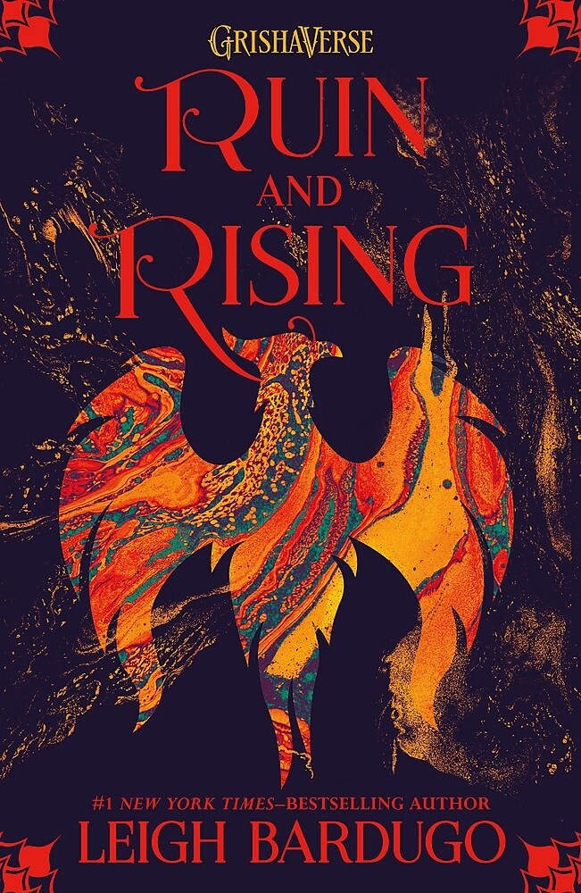 Shadow and Bone Book 3: Ruin and Rising by Leigh Bardugo