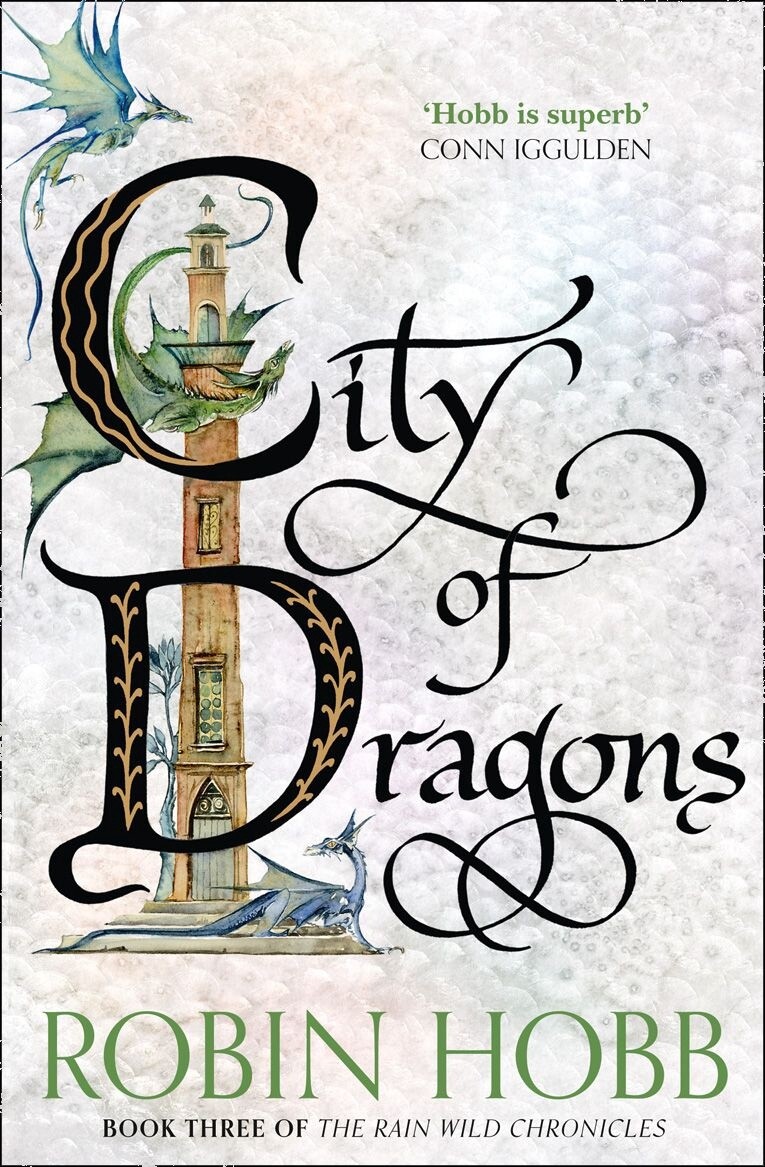 City of Dragons by Robin Hobb (The Rain Wild Book 3)
