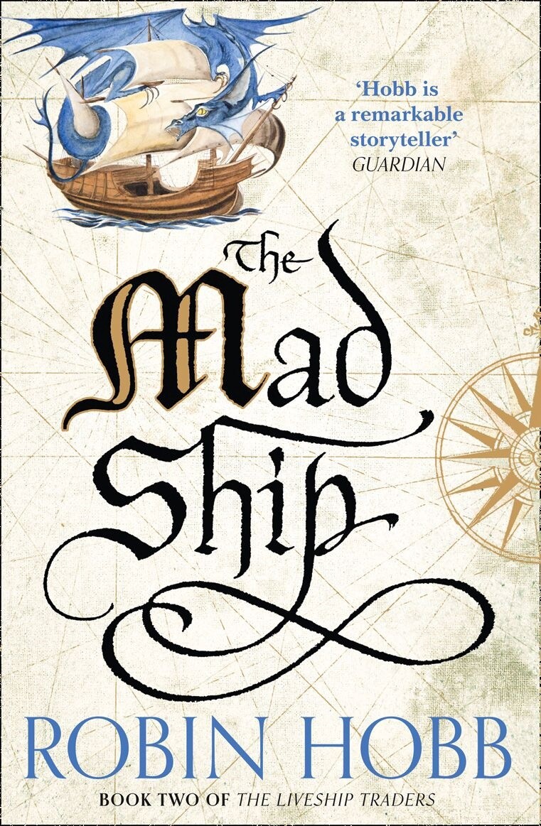 The Mad Ship by Robin Hobb (The Liveship Traders Book 2)