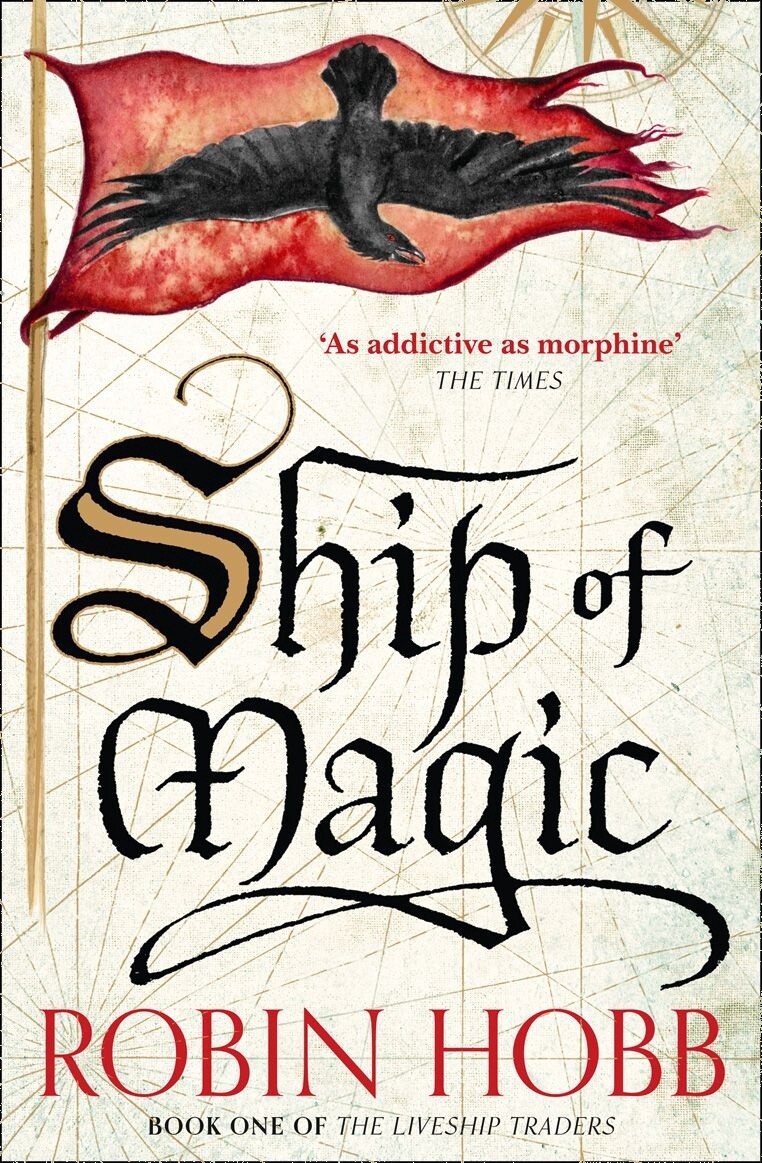 Ship of Magic by Robin Hobb (The Liveship Traders Book 1)