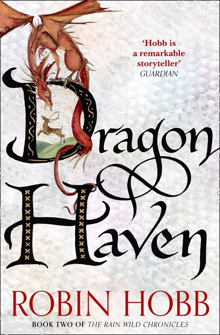 Dragon Haven by Robin Hobb (The Rain Wild Book 2)