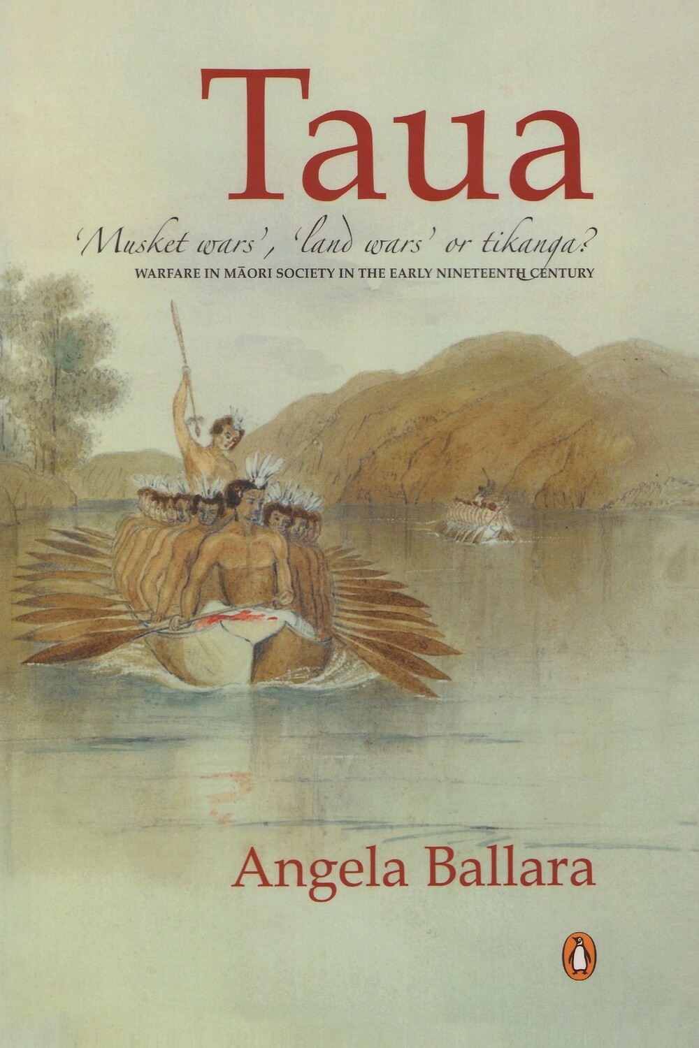 Taua by Angela Ballara, Format: Trade