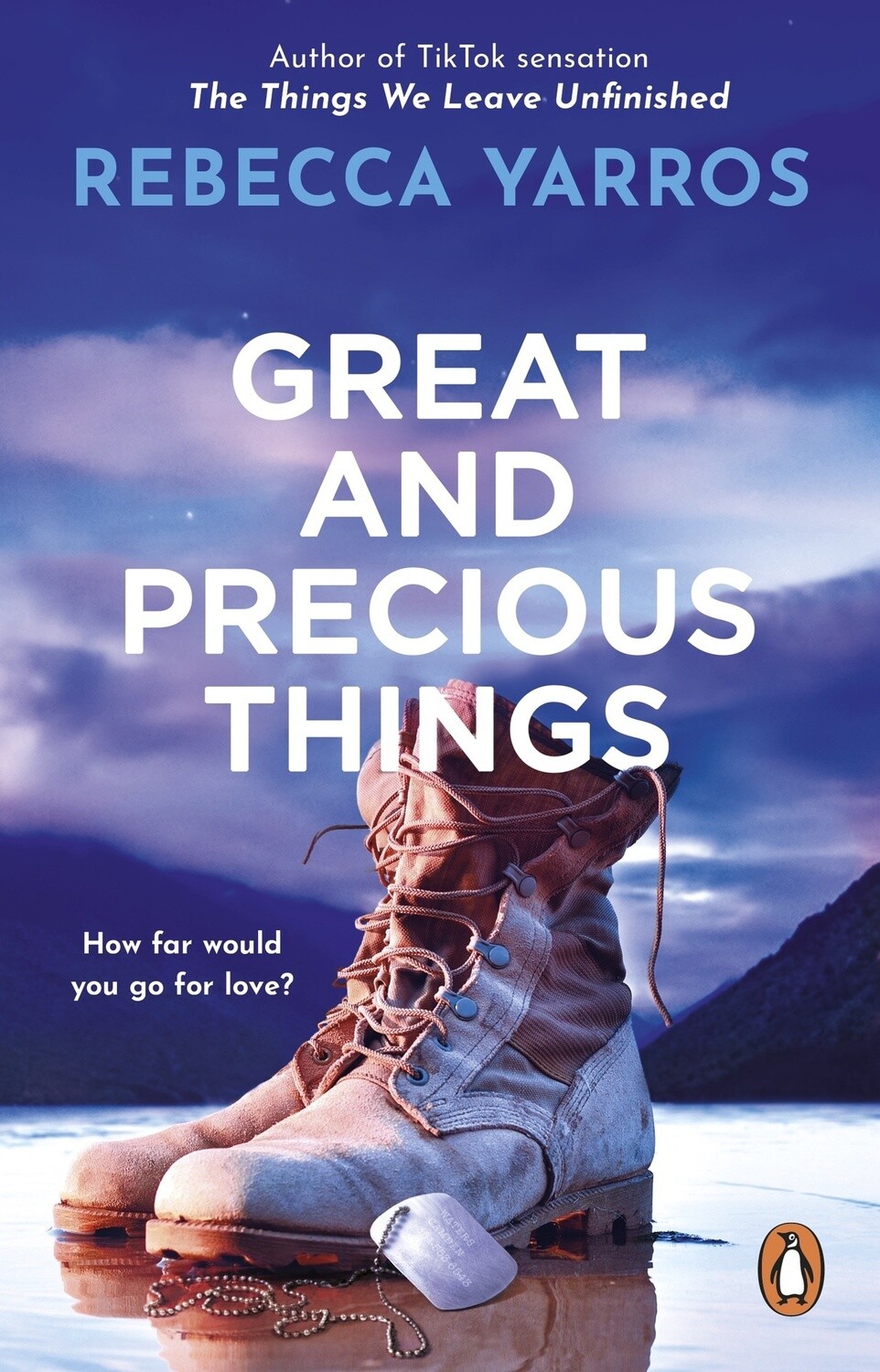 Great and Precious Things by Rebecca Yarros
