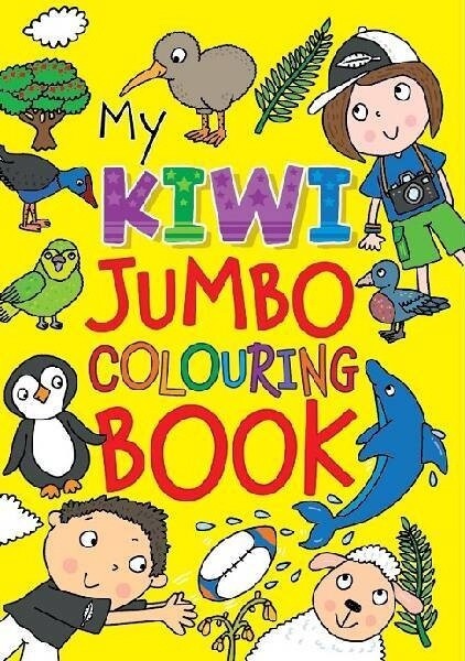 My Kiwi Jumbo Colouring Book, Format: Paperback